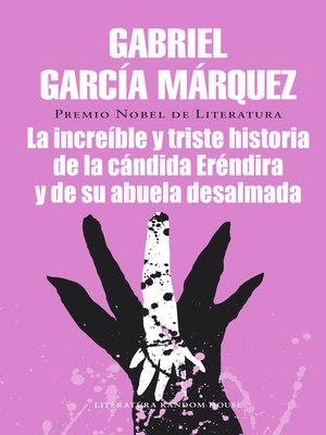 cover image of La increíble y triste historia de la cándida Eréndira y de su abuela desalmada